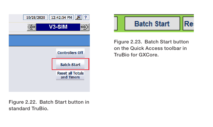 Batch Start w klasycznym TruBio i GXCore